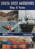 South West Harbours, Ships and Trades by LANGLEY, Michael